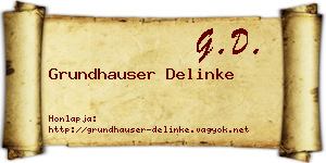 Grundhauser Delinke névjegykártya